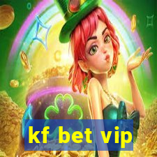 kf bet vip